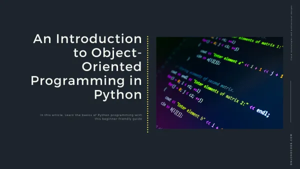img of An Introduction to Object-Oriented Programming in Python