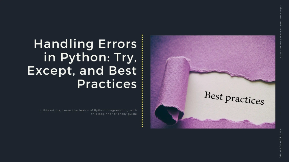 img of Handling Errors in Python: Try, Except, and Best Practices