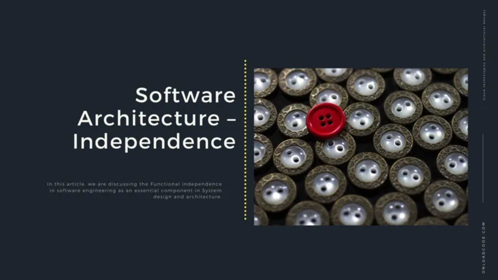 img of Software Architecture — Independence