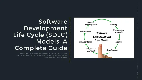 img of Software Development Life Cycle (SDLC) Models: A Complete Guide