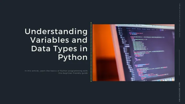 img of Understanding Variables and Data Types in Python