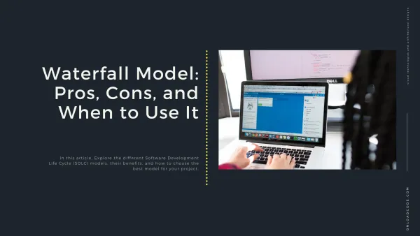 img of Waterfall Model: Pros, Cons, and When to Use It