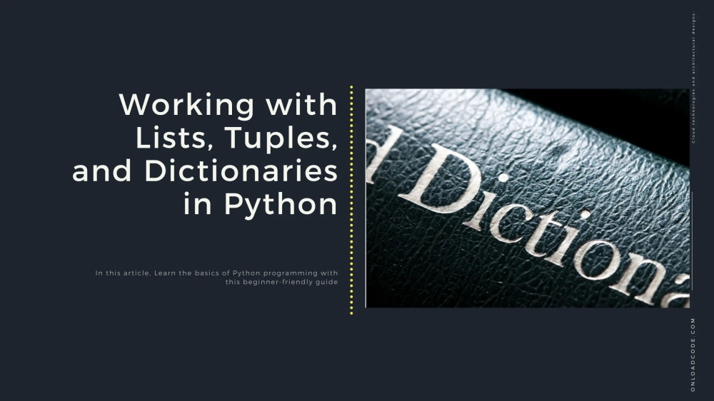 img of Working with Lists, Tuples, and Dictionaries in Python